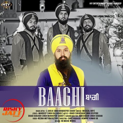 Baaghi S.Garja Singh Manakpur Sharif mp3 song ringtone, Baaghi S.Garja Singh Manakpur Sharif Ringtone Download - RiskyJatt.Com