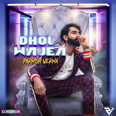 Dhol Wajea Parmish Verma mp3 song ringtone, Dhol Wajea Parmish Verma Ringtone Download - RiskyJatt.Com