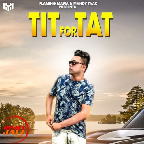 Tit For Tat Inder Mallupota mp3 song ringtone, Tit For Tat Inder Mallupota Ringtone Download - RiskyJatt.Com