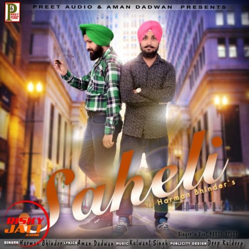 Saheli Harman Bhinder mp3 song ringtone, Saheli Harman Bhinder Ringtone Download - RiskyJatt.Com