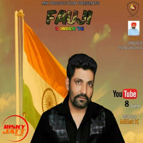 Fauji Border Te Baljinder Sidhu mp3 song ringtone, Fauji Border Te Baljinder Sidhu Ringtone Download - RiskyJatt.Com