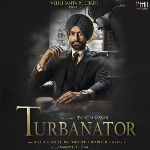 Big Shot Tarsem Jassar mp3 song ringtone, Turbanator Tarsem Jassar Ringtone Download - RiskyJatt.Com