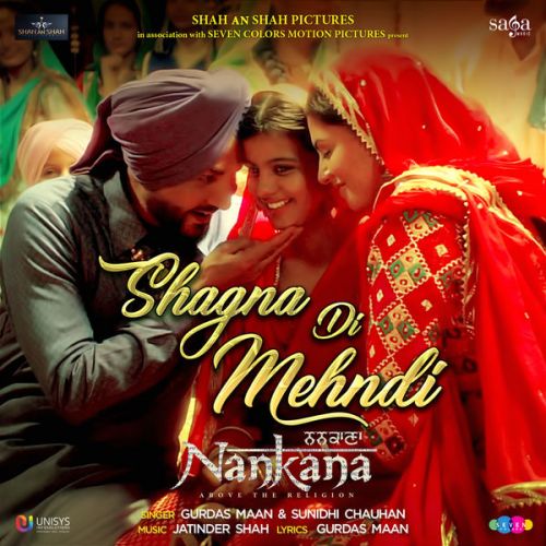 Shagna Di Mehndi (Nankana) Gurdas Maan, Sunidhi Chauhan mp3 song ringtone, Shagna Di Mehndi (Nankana) Gurdas Maan, Sunidhi Chauhan Ringtone Download - RiskyJatt.Com