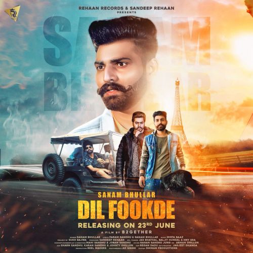 Dil Fookde Sanam Bhullar mp3 song ringtone, Dil Fookde Sanam Bhullar Ringtone Download - RiskyJatt.Com