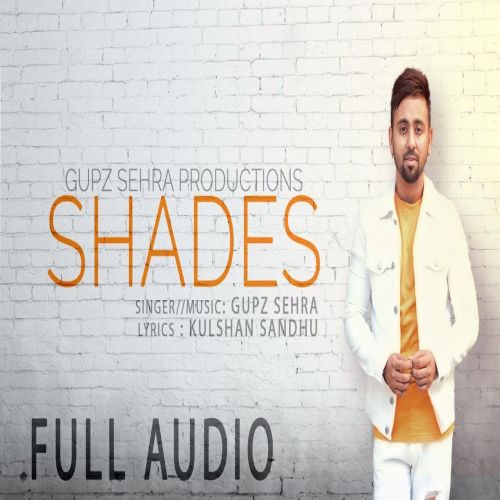 Shades Gupz Sehra mp3 song ringtone, Shades Gupz Sehra Ringtone Download - RiskyJatt.Com