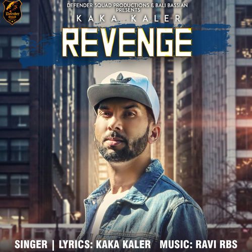 Revenge Kaka Kaler mp3 song ringtone, Revenge Kaka Kaler Ringtone Download - RiskyJatt.Com