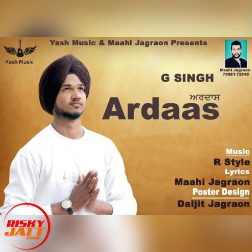 Ardaas G Singh mp3 song ringtone, Ardaas G Singh Ringtone Download - RiskyJatt.Com