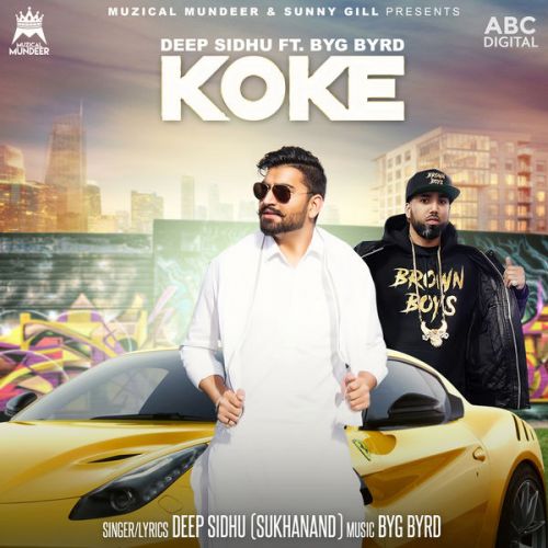 Koke Deep Sidhu, Byg Byrd mp3 song ringtone, Koke Deep Sidhu, Byg Byrd Ringtone Download - RiskyJatt.Com