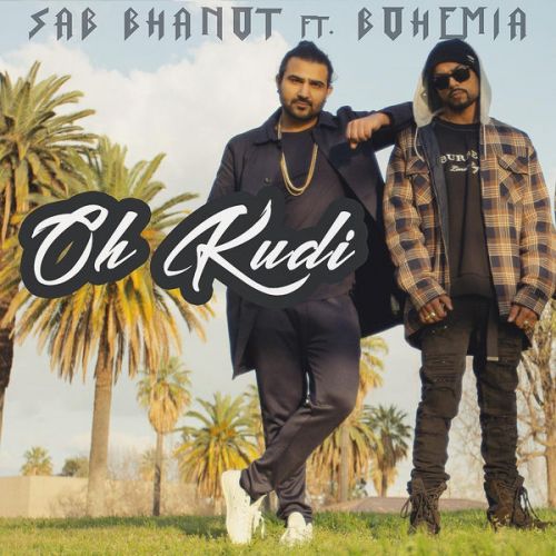 Oh Kudi Sab Bhanot, Bohemia mp3 song ringtone, Oh Kudi Sab Bhanot, Bohemia Ringtone Download - RiskyJatt.Com