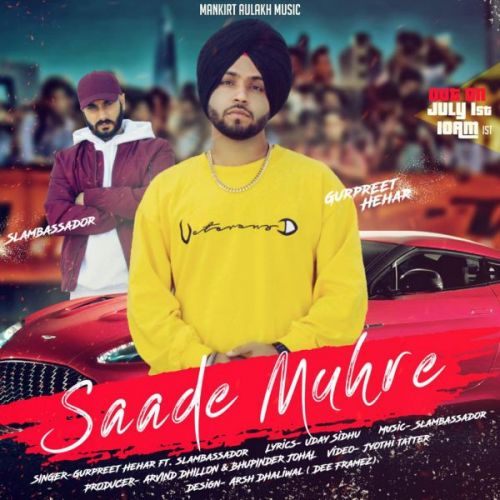 Saade Muhre Gurpreet Hehar mp3 song ringtone, Saade Muhre Gurpreet Hehar Ringtone Download - RiskyJatt.Com