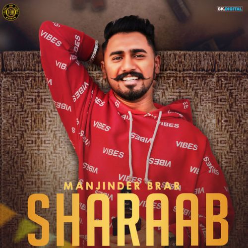 Sharaab Manjinder Brar mp3 song ringtone, Sharaab Manjinder Brar Ringtone Download - RiskyJatt.Com