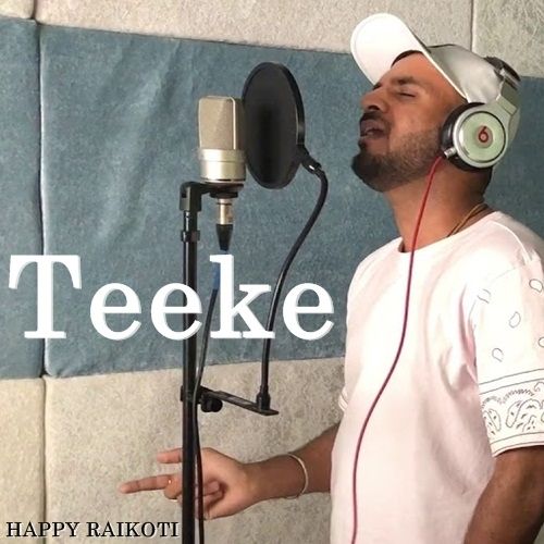 Teeke Happy Raikoti mp3 song ringtone, Teeke Happy Raikoti Ringtone Download - RiskyJatt.Com