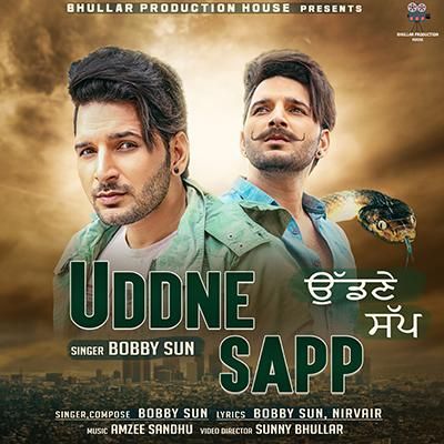 Uddne Sapp Bobby Sun mp3 song ringtone, Uddne Sapp Bobby Sun Ringtone Download - RiskyJatt.Com