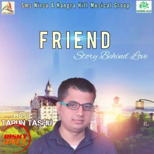 Friend Akhil Sharma mp3 song ringtone, Friend Akhil Sharma Ringtone Download - RiskyJatt.Com