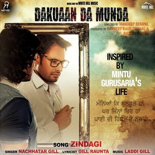 Zindagi (Dakuaan Da Munda) Nachhatar Gill mp3 song ringtone, Zindagi (Dakuaan Da Munda) Nachhatar Gill Ringtone Download - RiskyJatt.Com