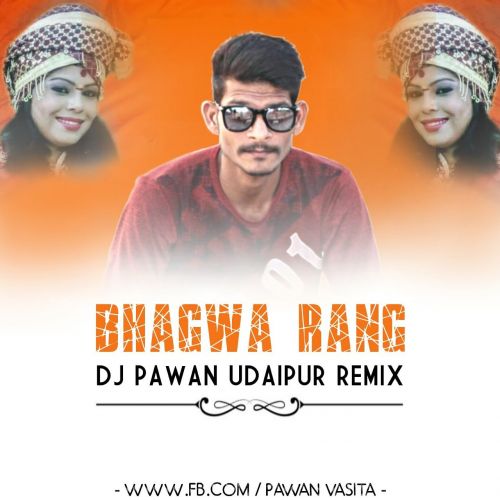 Bhagwa Rang Dhol (Reggaeton Mix) DJ Pawan Udaipur, Pawan Vasita Udaipur mp3 song ringtone, Bhagwa Rang Dhol (Reggaeton Mix) DJ Pawan Udaipur, Pawan Vasita Udaipur Ringtone Download - RiskyJatt.Com