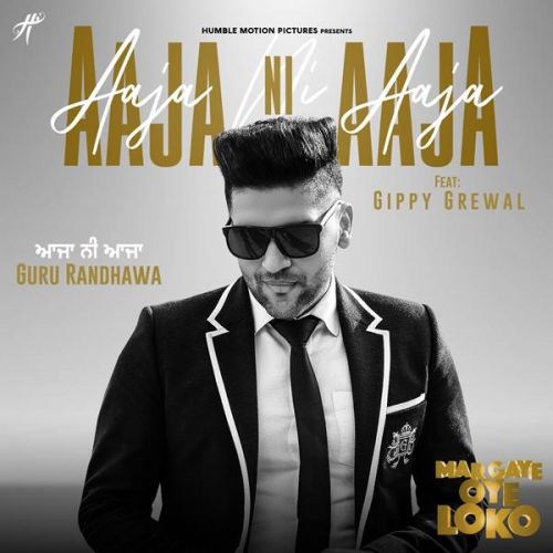 Aaja Ni Aaja (Mar Gaye Oye Loko) Guru Randhawa mp3 song ringtone, Aaja Ni Aaja (Mar Gaye Oye Loko) Guru Randhawa Ringtone Download - RiskyJatt.Com