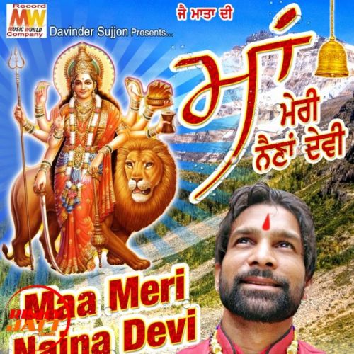 Maa Meri Naina Devi Sufi Sagar mp3 song ringtone, Maa Meri Naina Devi Sufi Sagar Ringtone Download - RiskyJatt.Com