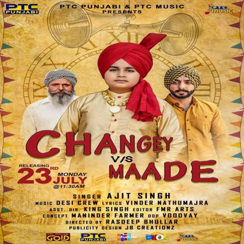 Changey Vs Maade Ajit Singh mp3 song ringtone, Changey Vs Maade Ajit Singh Ringtone Download - RiskyJatt.Com