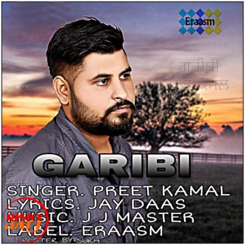 Garibi Preet Kamal mp3 song ringtone, Garibi Preet Kamal Ringtone Download - RiskyJatt.Com