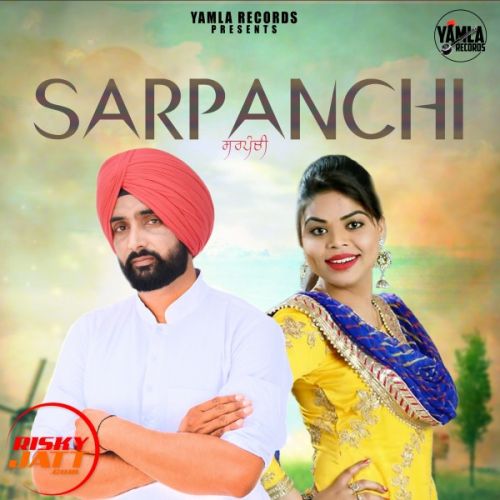 Sarpanchi Gavy Sandhu, Jasmeen Akhtar mp3 song ringtone, Sarpanchi Gavy Sandhu, Jasmeen Akhtar Ringtone Download - RiskyJatt.Com