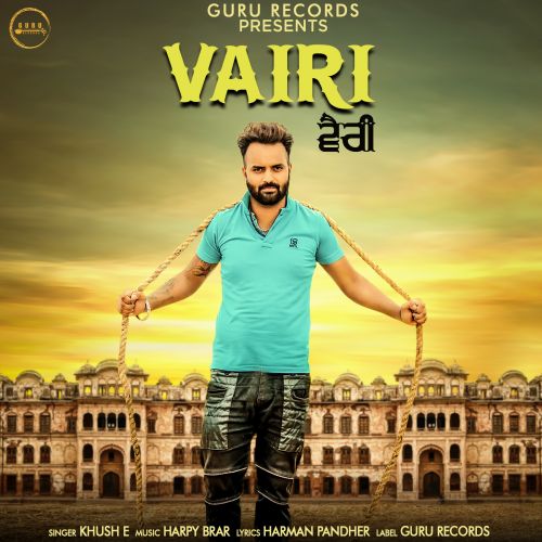 Vairi Khush E mp3 song ringtone, Vairi Khush E Ringtone Download - RiskyJatt.Com