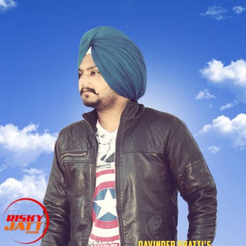 Saroor Davinder Bhatti mp3 song ringtone, Saroor Davinder Bhatti Ringtone Download - RiskyJatt.Com