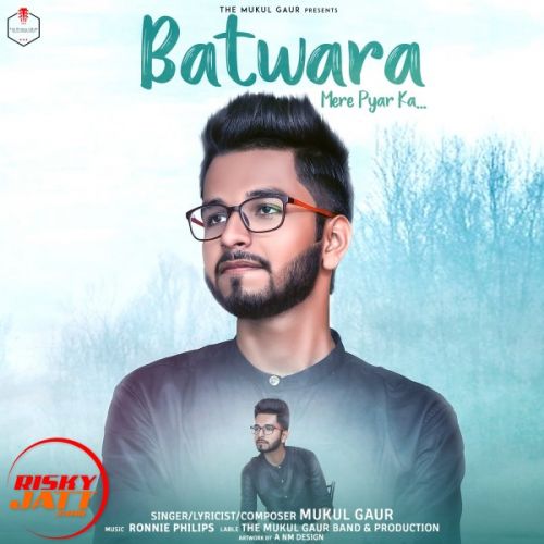 Batwara Mere Pyar Ka Mukul Gaur mp3 song ringtone, Batwara Mere Pyar Ka Mukul Gaur Ringtone Download - RiskyJatt.Com