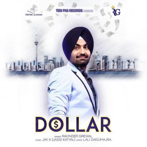 Dollar Ravinder Grewal mp3 song ringtone, Dollar Ravinder Grewal Ringtone Download - RiskyJatt.Com