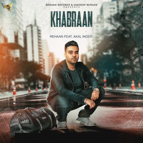 Khabraan Akal Inder mp3 song ringtone, Khabraan Akal Inder Ringtone Download - RiskyJatt.Com