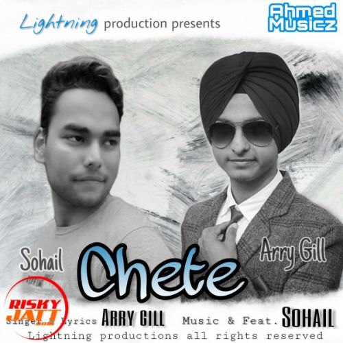 Chete Arry Gill, Sohail mp3 song ringtone, Chete Arry Gill, Sohail Ringtone Download - RiskyJatt.Com