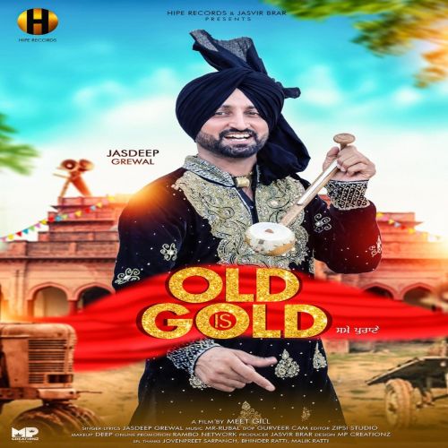 Old is Gold Jasdeep Grewal mp3 song ringtone, Old is Gold Jasdeep Grewal Ringtone Download - RiskyJatt.Com