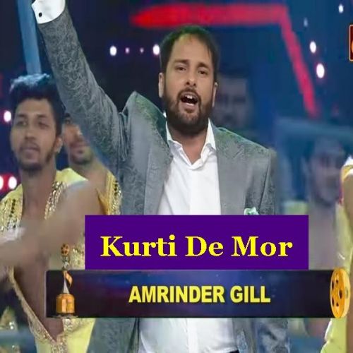 Kurti De Mor Amrinder Gill mp3 song ringtone, Kurti De Mor Amrinder Gill Ringtone Download - RiskyJatt.Com