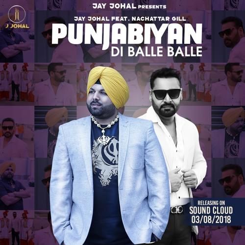 Punjanbiyan Di Balle Balle Nachattar Gill, Jay Johal mp3 song ringtone, Punjanbiyan Di Balle Balle Nachattar Gill, Jay Johal Ringtone Download - RiskyJatt.Com