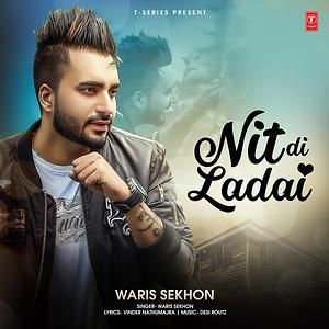 Nit Di Ladai Waris Sekhon mp3 song ringtone, Nit Di Ladai Waris Sekhon Ringtone Download - RiskyJatt.Com