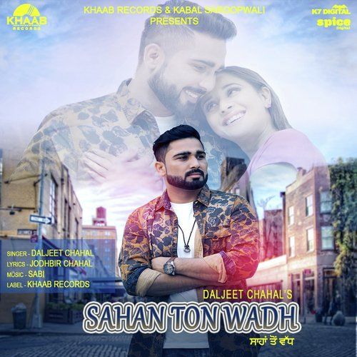 Sahan Ton Wadh Daljeet Chahal mp3 song ringtone, Sahan Ton Wadh Daljeet Chahal Ringtone Download - RiskyJatt.Com