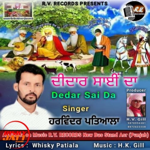 Dedar Sai Da Harvinder Patiala mp3 song ringtone, Dedar Sai Da Harvinder Patiala Ringtone Download - RiskyJatt.Com