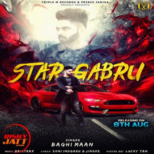 Star Gabru Baghi Maan mp3 song ringtone, Star Gabru Baghi Maan Ringtone Download - RiskyJatt.Com