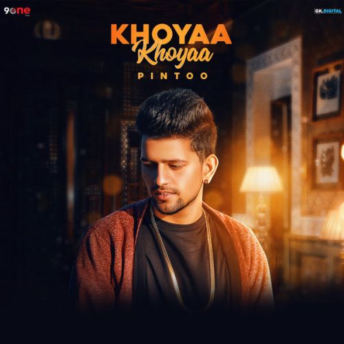 Khoyaa Khoyaa Pintoo mp3 song ringtone, Khoyaa Khoyaa Pintoo Ringtone Download - RiskyJatt.Com