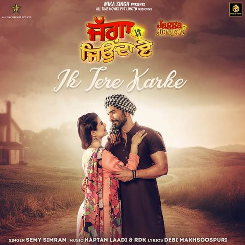 Ik Tere Karke Semy Simran mp3 song ringtone, Jagga Jiunda E Semy Simran Ringtone Download - RiskyJatt.Com