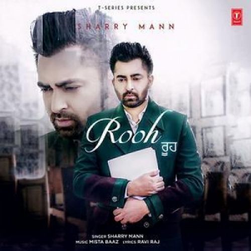 Rooh Sharry Mann mp3 song ringtone, Rooh Sharry Mann Ringtone Download - RiskyJatt.Com