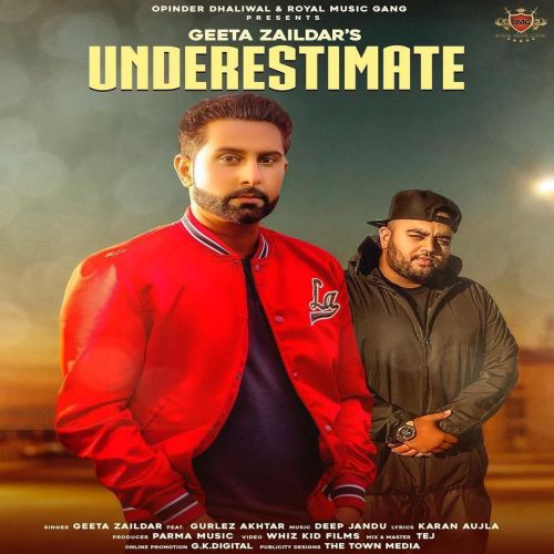 Underestimate Geeta Zaildar, Gurlez Akhtar mp3 song ringtone, Underestimate Geeta Zaildar, Gurlez Akhtar Ringtone Download - RiskyJatt.Com