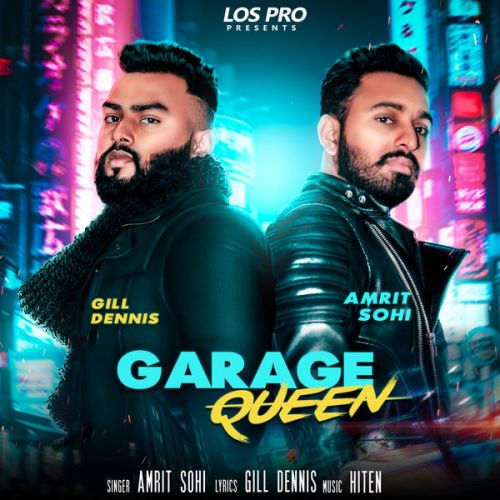 Garage Queen Amrit Sohi mp3 song ringtone, Garage Queen Amrit Sohi Ringtone Download - RiskyJatt.Com