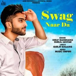 Swag Naar Da Kirat Manshahia, Gurlej Akhtar mp3 song ringtone, Swag Naar Da Kirat Manshahia, Gurlej Akhtar Ringtone Download - RiskyJatt.Com