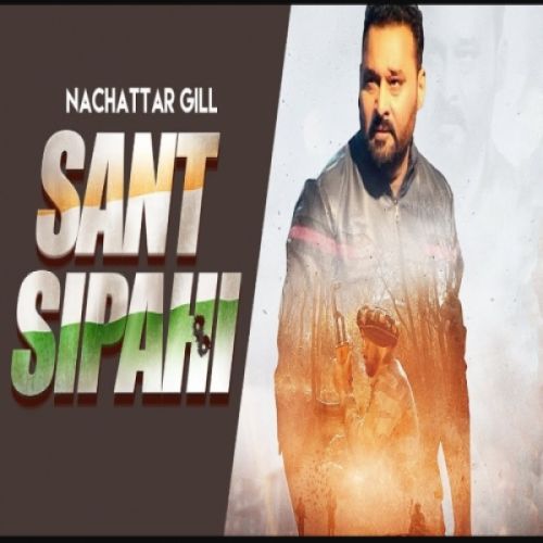 Sant Sipahi Nachhatar Gill mp3 song ringtone, Sant Sipahi Nachhatar Gill Ringtone Download - RiskyJatt.Com