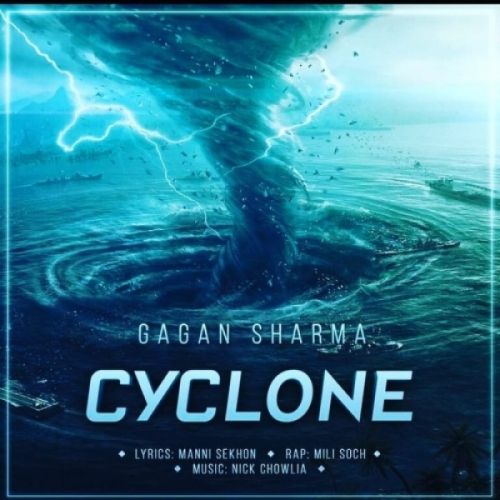 Cyclone Mili Soch, Gagan Sharma mp3 song ringtone, Cyclone Mili Soch, Gagan Sharma Ringtone Download - RiskyJatt.Com