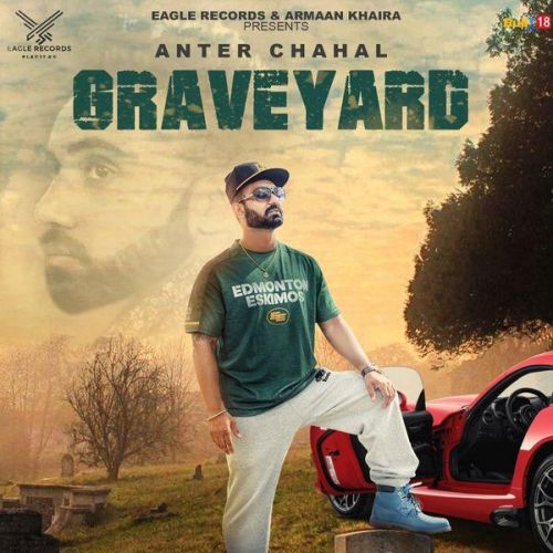 Graveyard Anter Chahal, Sukha Dhillon mp3 song ringtone, Graveyard Anter Chahal, Sukha Dhillon Ringtone Download - RiskyJatt.Com