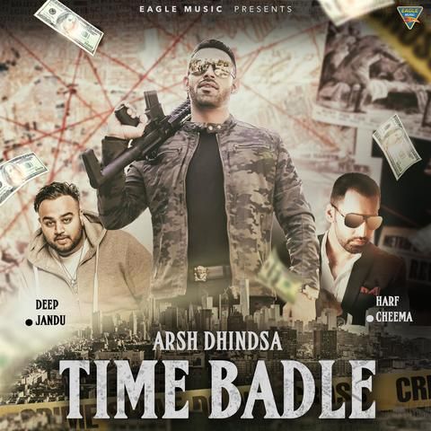 Time Badle Arsh Dhindsa mp3 song ringtone, Time Badle Arsh Dhindsa Ringtone Download - RiskyJatt.Com