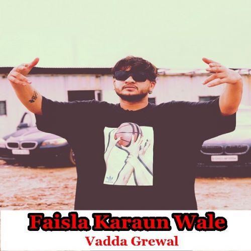 Faisla Vadda Grewal mp3 song ringtone, Faisla Vadda Grewal Ringtone Download - RiskyJatt.Com