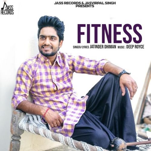 Fitness Jatinder Dhiman mp3 song ringtone, Fitness Jatinder Dhiman Ringtone Download - RiskyJatt.Com